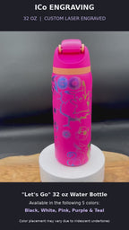 "Let's Go" 32 oz Water Bottle